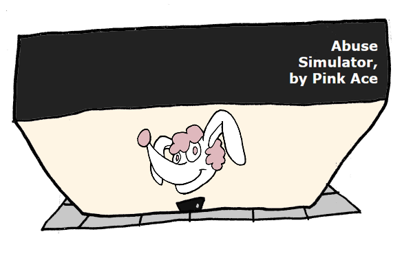 Link to Abuse Simulator, by Pink Ace